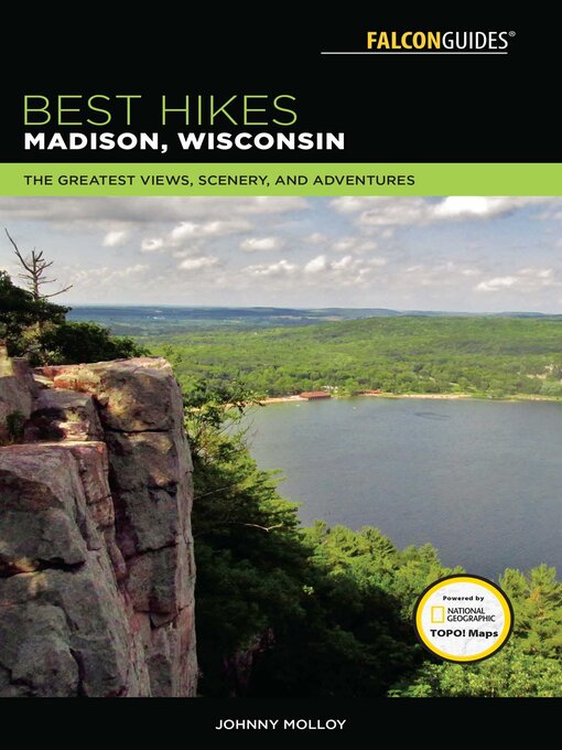 Title details for Best Hikes Madison, Wisconsin by Johnny Molloy - Available